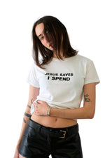 Jesus Saves, I Spend Tee